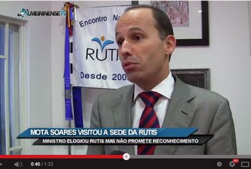 Ministro elogia RUTIS mas não promete reconhecimento (VÍDEO)