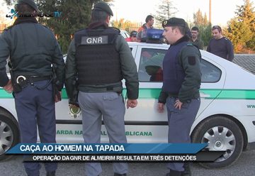 GNR monta operação e detém três pessoas. Almeirinense TV tem imagens