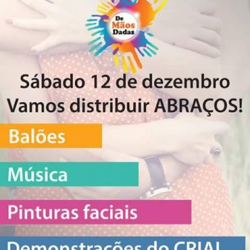 Ação Inédita: Abraços para toda a gente Ação Inédita: Abraços para toda a gente