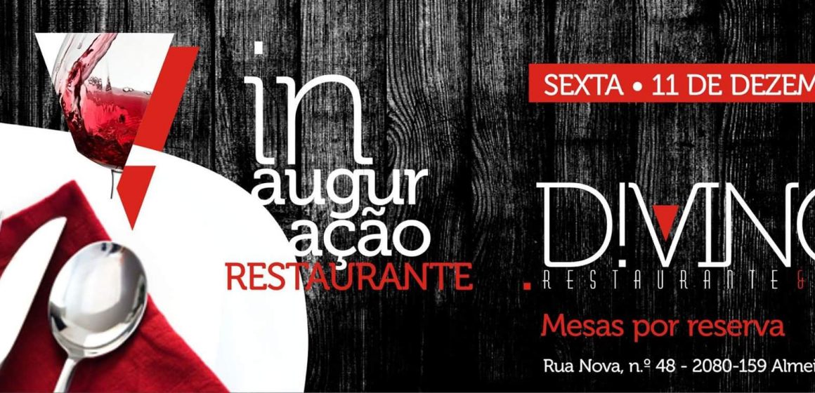 D!VINO: Almeirim tem novo Restaurante
