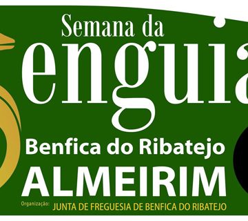 Benfica do Ribatejo recebe a Semana da Enguia