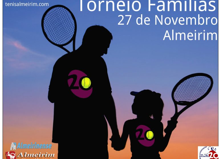 Ténis Almeirim promove Torneio Famílias Ténis Almeirim promove Torneio Famílias