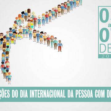 Comemoração do Dia Internacional da Pessoa com Deficiência