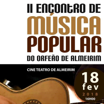 Orfeão de Almeirim promove II Encontro de Música Popular