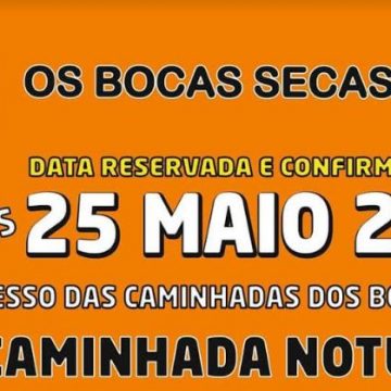 18ª Caminhada Noturna dos Bocas Secas