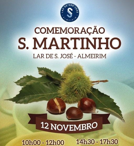 Comemorar o S. Martinho… é no Lar de S. José! Comemorar o S. Martinho… é no Lar de S. José!