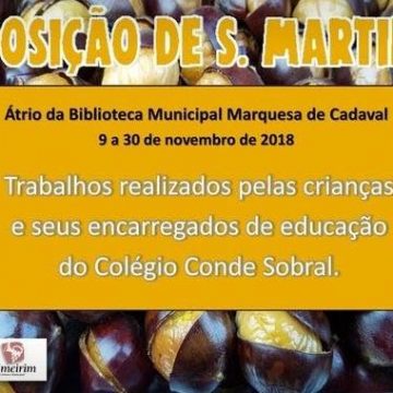 Exposição de S. Martinho na Biblioteca Municipal Marquesa de Cadaval