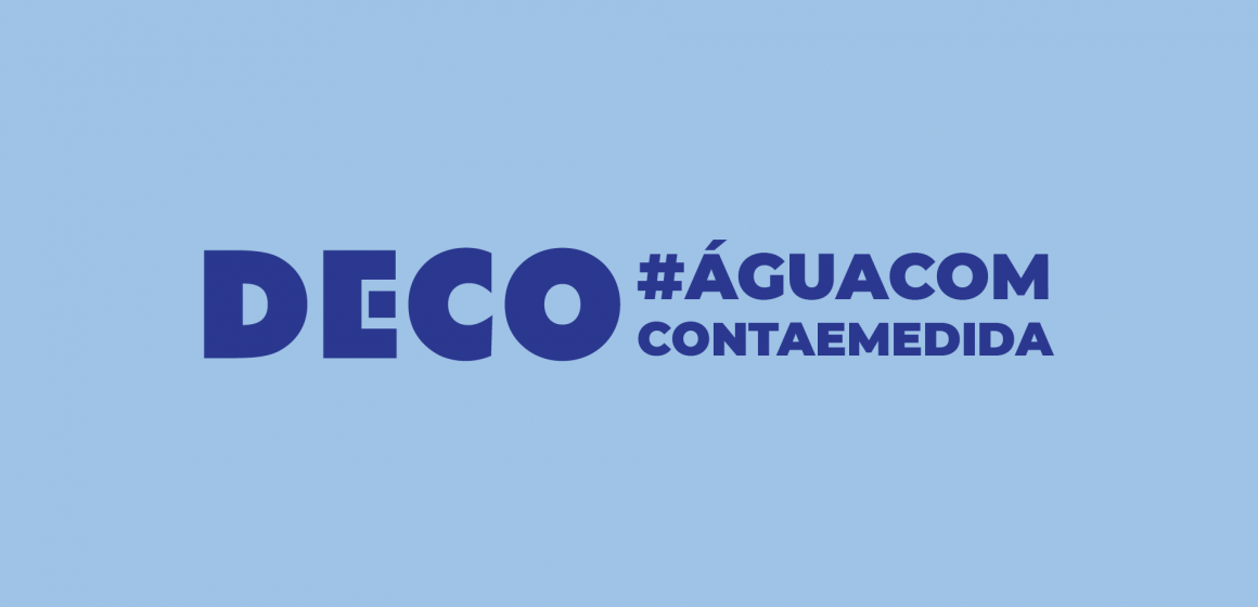 DECO desafia consumidores para o uso eficiente da água DECO desafia consumidores para o uso eficiente da água